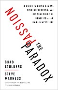 The Passion Paradox