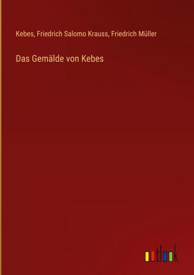 Das Gemälde von Kebes