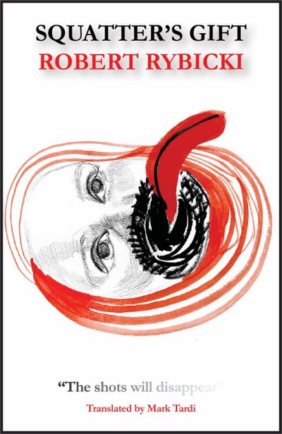 The Squatters’ Gift