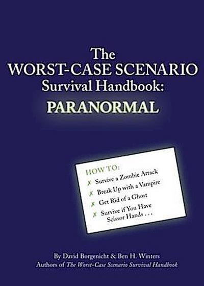 Worst-Case Scenario Survival Handbook: Paranormal