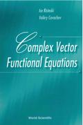 COMPLEX VECTOR FUNCTIONAL EQUATIONS
