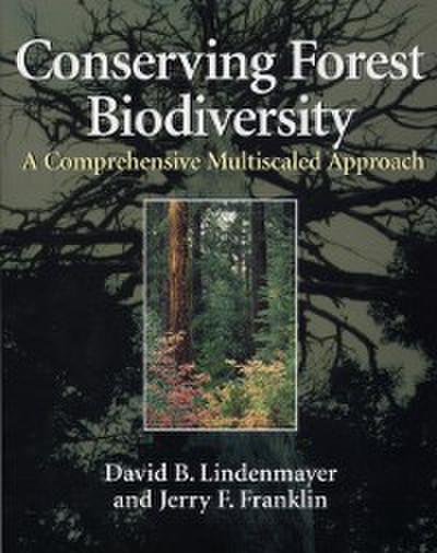 Conserving Forest Biodiversity