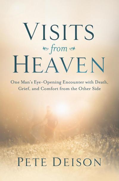 Visits from Heaven
