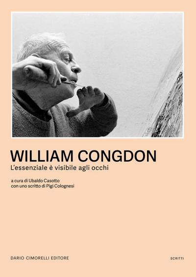 William Congdon. L’essenziale è visibile agli occhi