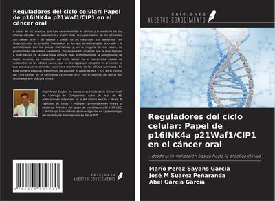 Reguladores del ciclo celular: Papel de p16INK4a p21Waf1/CIP1 en el cáncer oral