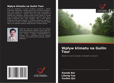 Wp¿yw klimatu na Guilin Tour