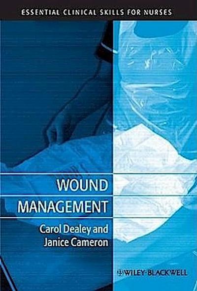 Dealey, C: Wound Management