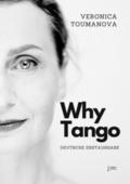 Why Tango