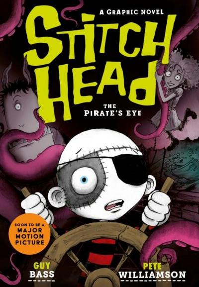 Stitch Head: The Pirate’s Eye Graphic Novel