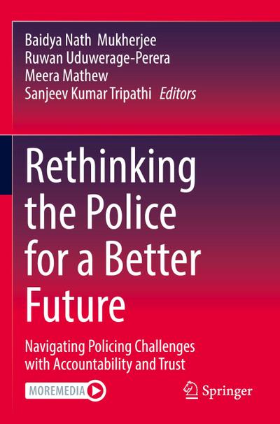 Rethinking the Police for a Better Future