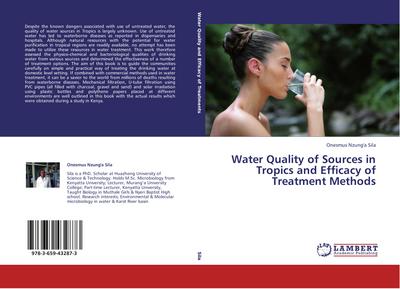 Water Quality of Sources in Tropics and Efficacy of Treatment Methods