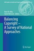 Balancing Copyright - A Survey of National Approac