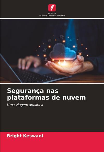 Segurança nas plataformas de nuvem