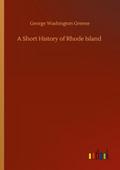 A Short History of Rhode Island