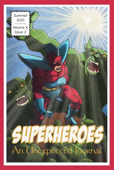 An Unexpected Journal: Superheroes (Volume 4, #2)