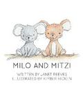 Milo and Mitzi