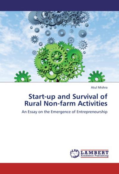 Start-up and Survival of Rural Non-farm Activities - Atul Mishra