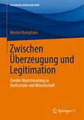 Zwischen Überzeugung und Legitimation