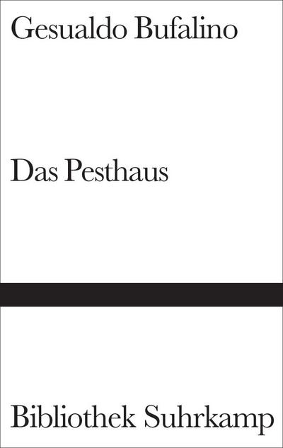 Das Pesthaus