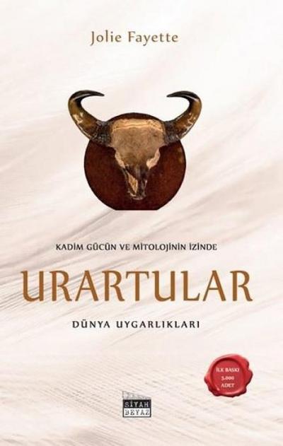 Kadim Gücün ve Mitolojinin Izinde - Urartular