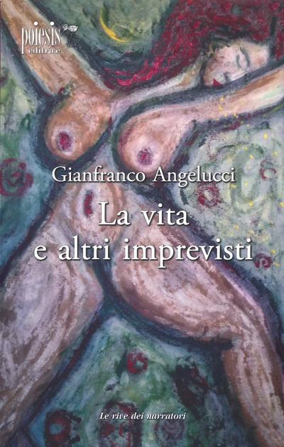 La vita e altri imprevisti