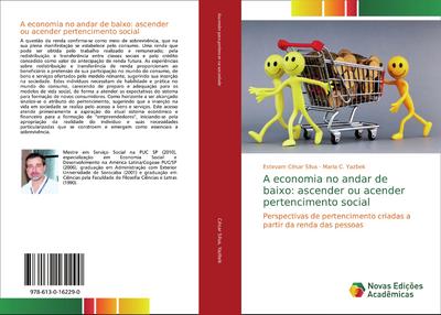 A economia no andar de baixo: ascender ou acender pertencimento social