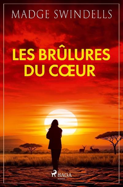 Les brûlures du c¿ur