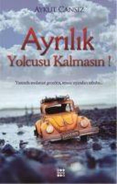 Ayrilik Yolcusu Kalmasin