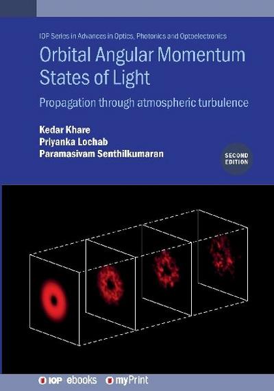 Orbital Angular Momentum States of Light (Second Edition)