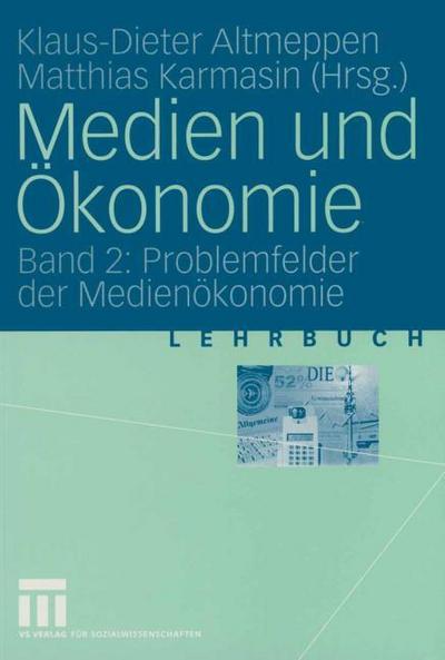 Medien und Ökonomie 2