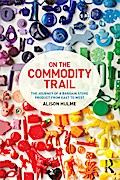 On the Commodity Trail