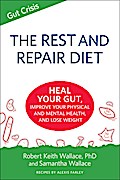 The Rest And Repair Diet