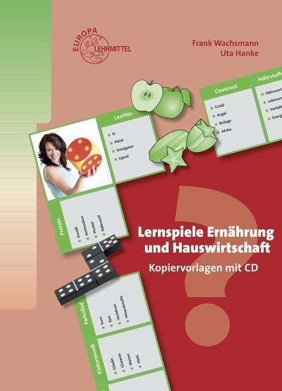 Lernspiele Ernährung und Hauswirtschaft: Kopiervorlagen mit CD