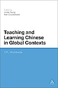 Teaching and Learning Chinese in Global Contexts