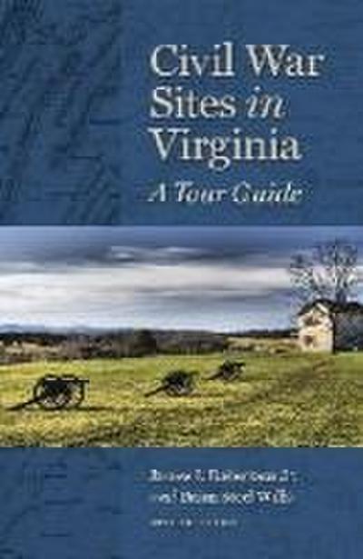 Civil War Sites in Virginia: A Tour Guide