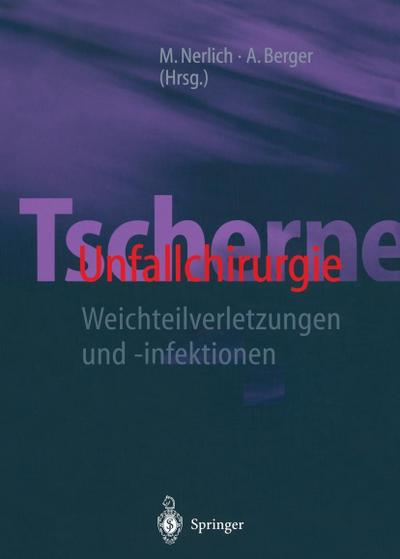 Tscherne Unfallchirurgie