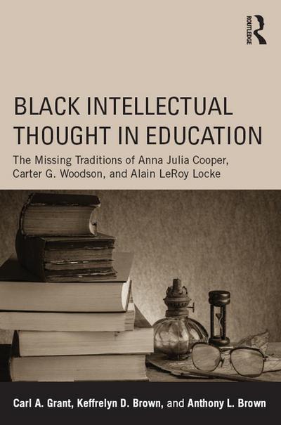 Black Intellectual Thought in Education