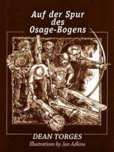 Auf der Spur des Osage-Bogens