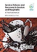 Service Failures and Recovery in Tourism and Hospitality