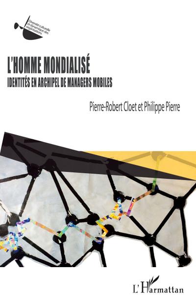 L’homme mondialisé
