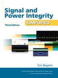 Signal and Power Integrity - Simplified