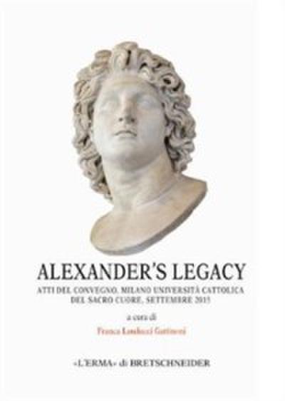 Alexander’s Legacy.