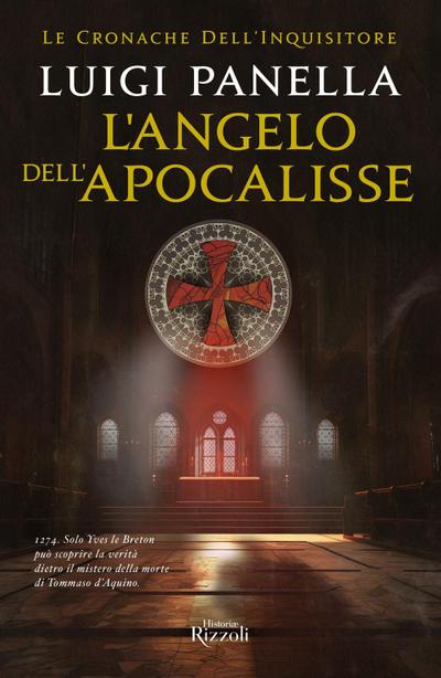 L’ angelo dell’Apocalisse. Le cronache dell’inquisitore