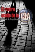 El rostro oculto de la CIA. Antesala de Playa Girón