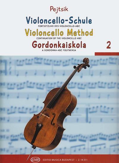 Violoncelloschule Band 2Fortsetzung des Violoncello-ABC