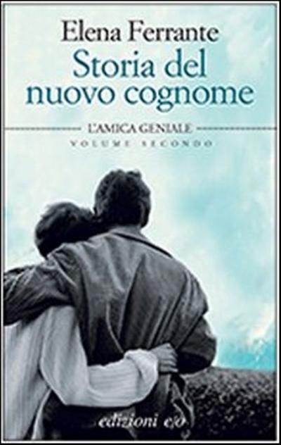 Storia del nuovo cognome. L’amica geniale