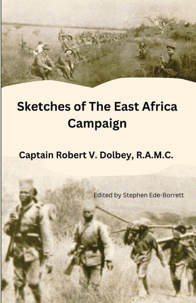 Sketches of The East Africa Campaign