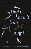 ’Und damit kam die Angst...’