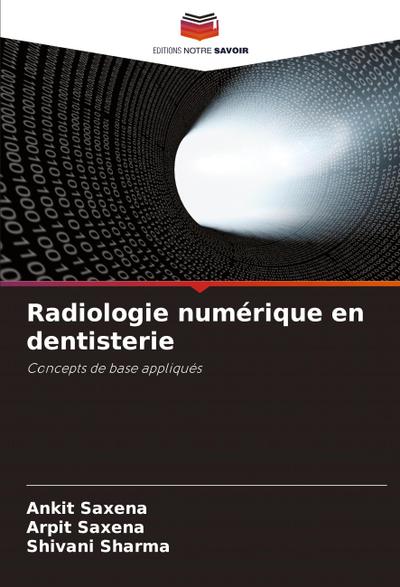 Radiologie numérique en dentisterie