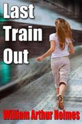 Last Train Out
